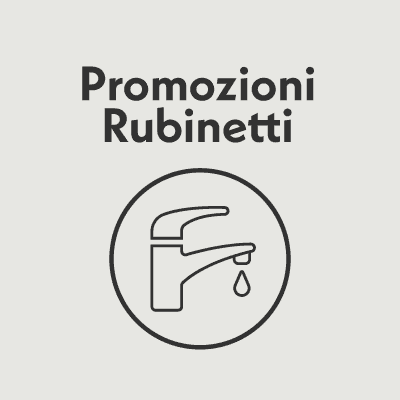 Promozioni Rubinetti